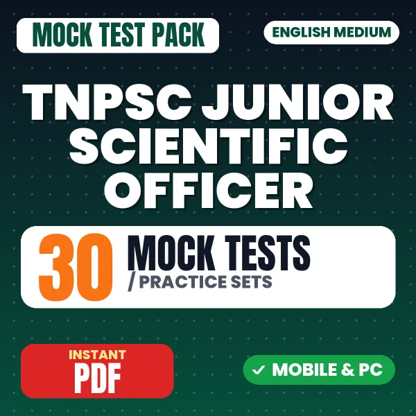 TNPSC Junior Scientific Officer (Paper-II) Exam – 30 Mock Tests / Practice Sets | English Medium PDF Download