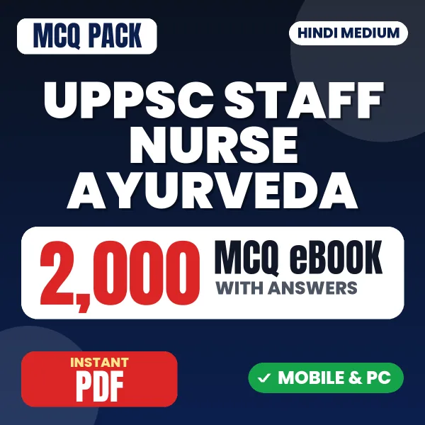 UPPSC Staff Nurse Ayurveda Prelims Exam – 2000 MCQ eBook with Answers | Hindi Medium PDF Download
