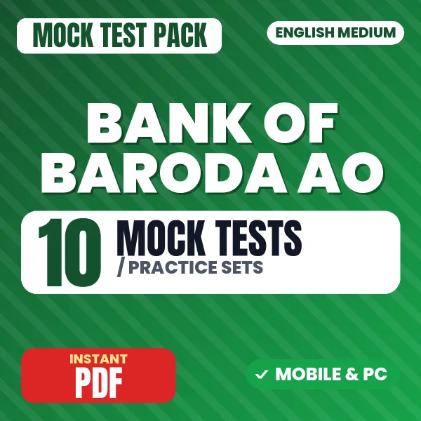 Bank of Baroda AO Exam – 10 Mock Tests / Practice Sets | English Medium PDF Download