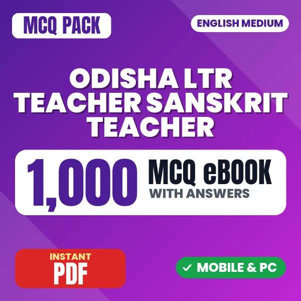 Odisha LTR Teacher Sanskrit Teacher Prelims Exam – 1000 MCQ eBook with Answers | English Medium PDF Download