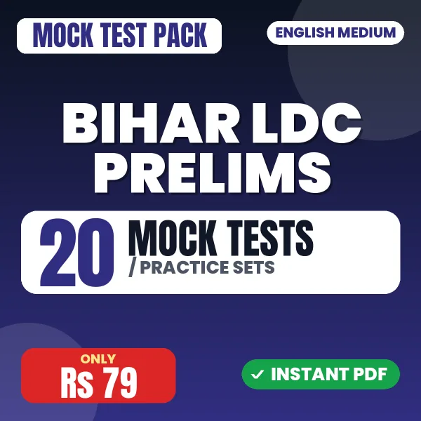 Bihar LDC Prelims Exam – 20 Mock Tests / Practice Sets | English Medium PDF Download