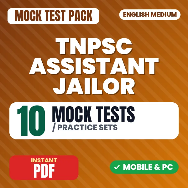 TNPSC Assistant Jailor (Paper-II) Exam – 10 Mock Tests / Practice Sets | English Medium PDF Download