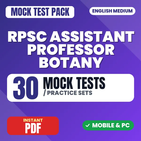 RPSC Assistant Professor (Botany) Exam Paper I – 30 Mock Tests / Practice Sets | English Medium PDF Download