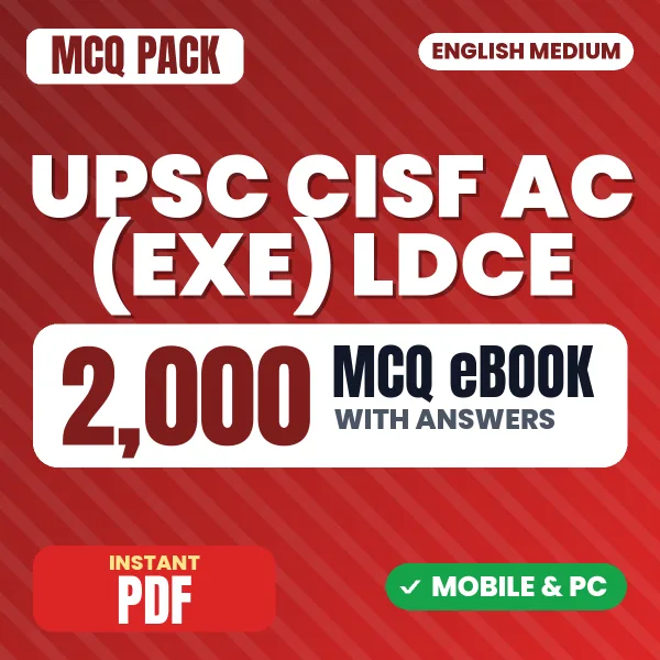UPSC CISF AC (EXE) LDCE (Paper-1) Exam – 2000 MCQ eBook with Answers | English Medium PDF Download