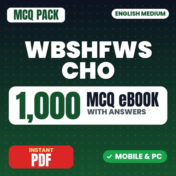 WBSHFWS CHO Exam – 1000 MCQ eBook with Answers | English Medium PDF Download
