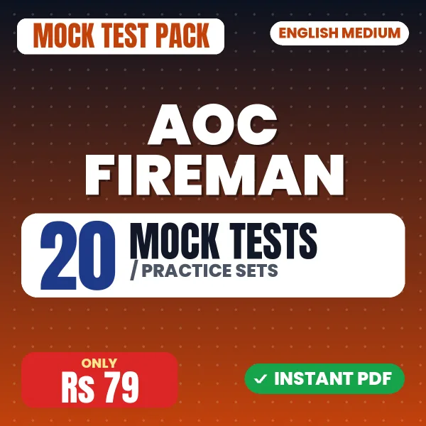 AOC Fireman Exam – 20 Mock Tests / Practice Sets | English Medium PDF Download