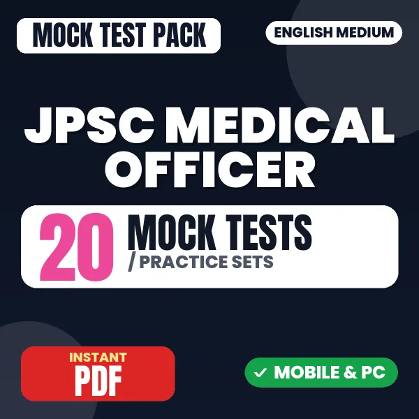 JPSC Medical Officer Exam Paper 1 – 20 Mock Tests / Practice Sets | English Medium PDF Download