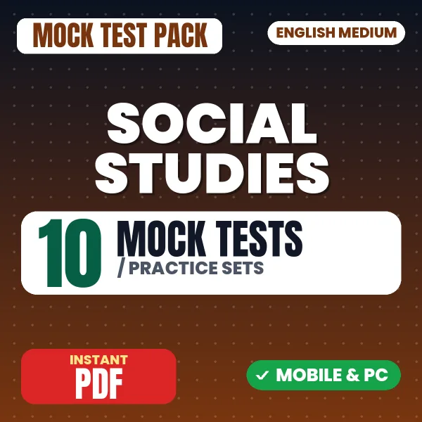 Social Studies – 10 Mock Tests / Practice Sets | English Medium PDF Download