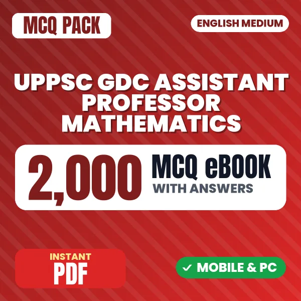 UPPSC GDC Assistant Professor (Mathematics) Prelims Exam – 2000 MCQ eBook with Answers | English Medium PDF Download