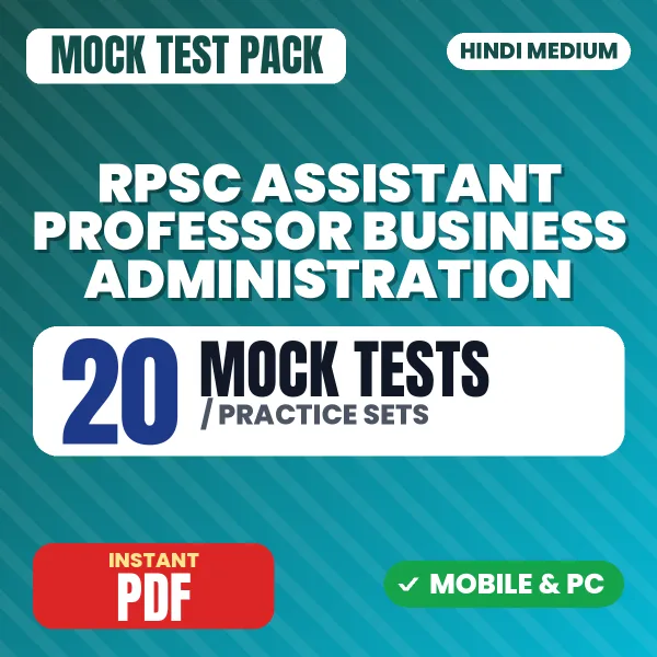 RPSC Assistant Professor (Business Administration) Exam Paper I – 20 Mock Tests / Practice Sets | Hindi Medium PDF Download