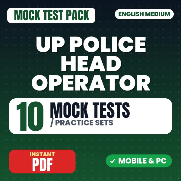 UP Police Head Operator Exam – 10 Mock Tests / Practice Sets | English Medium PDF Download