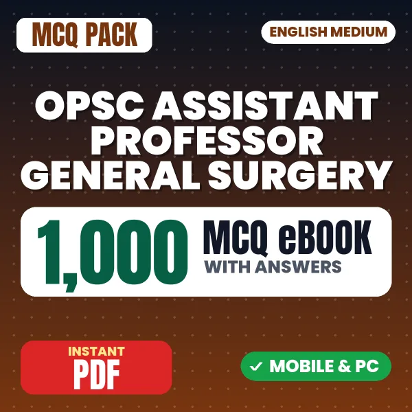 OPSC Assistant Professor (General Surgery) Exam – 1000 MCQ eBook with Answers | English Medium PDF Download