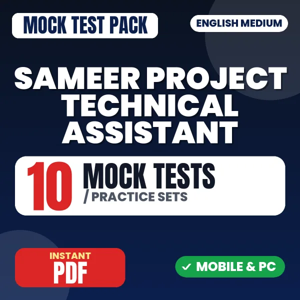 SAMEER Project Technical Assistant Exam (Fitter) – 10 Mock Tests / Practice Sets | English Medium PDF Download