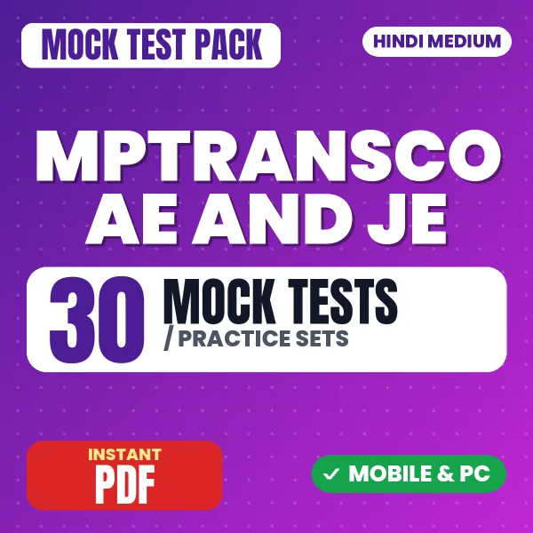 MPTRANSCO AE & JE (Transmission) (Electrical) Exam – 30 Mock Tests / Practice Sets | Hindi Medium PDF Download