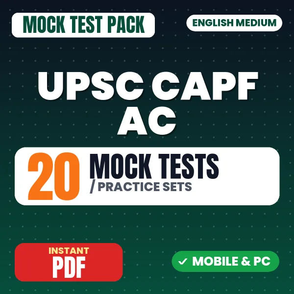 UPSC CAPF AC Paper-1 Exam – 20 Mock Tests / Practice Sets | English Medium PDF Download