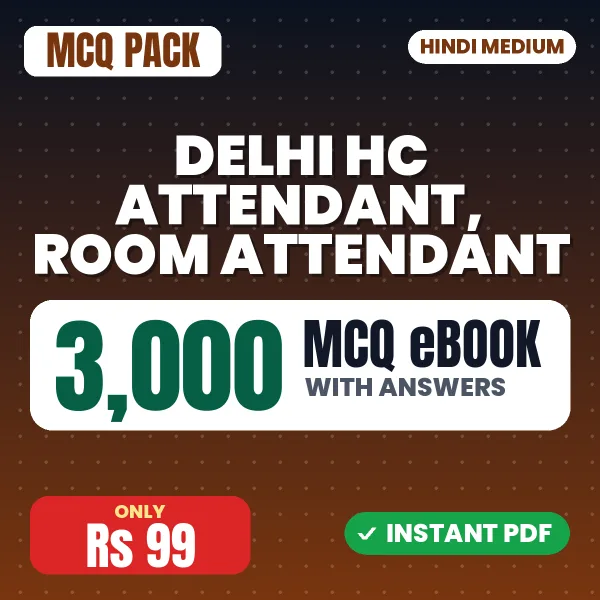 Delhi HC Attendant, Room Attendant Exam – 3000 MCQ eBook with Answers | Hindi Medium PDF Download