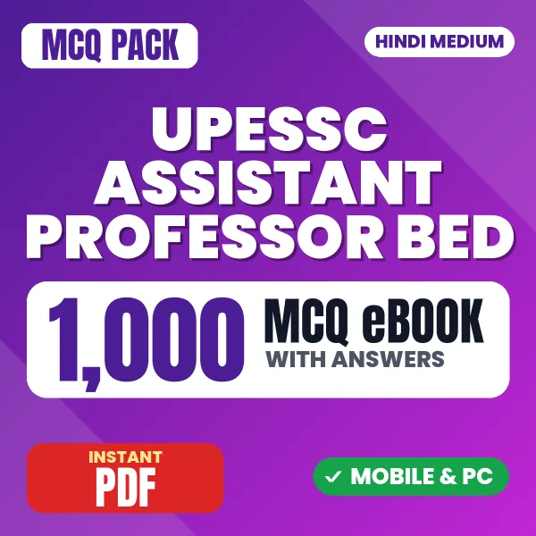 UPESSC Assistant Professor (B.Ed.) Exam – 1000 MCQ eBook with Answers | Hindi Medium PDF Download
