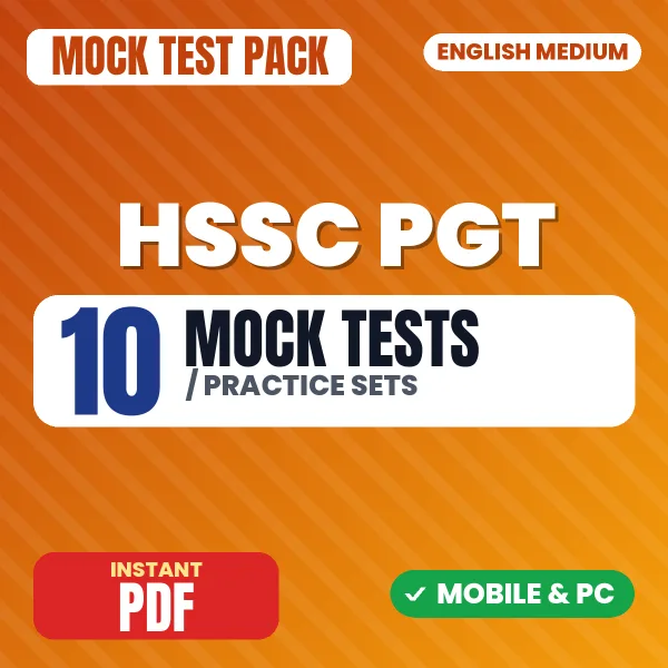 HSSC PGT Exam – 10 Mock Tests / Practice Sets | English Medium PDF Download