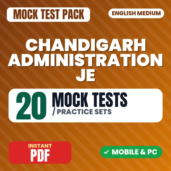 Chandigarh Administration JE Exam – 20 Mock Tests / Practice Sets | English Medium PDF Download