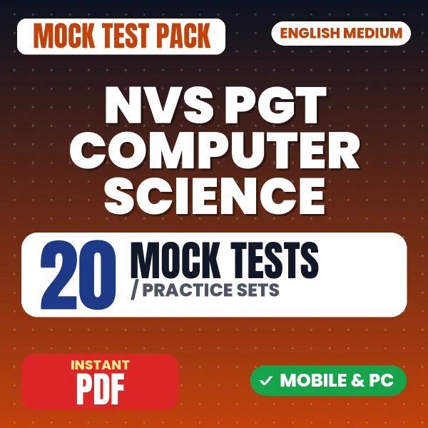NVS PGT Computer Science Tier-I (Prelims) Exam – 20 Mock Tests / Practice Sets | English Medium PDF Download