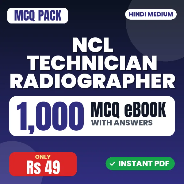 NCL Technician Radiographer Exam – 1000 MCQ eBook with Answers | Hindi Medium PDF Download