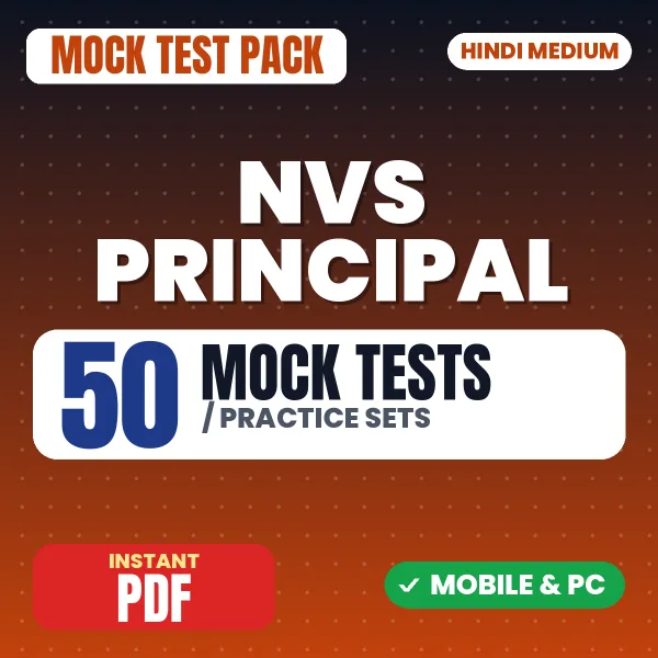 NVS Principal Prelims TIER 1 Exam – 50 Mock Tests / Practice Sets | Hindi Medium PDF Download