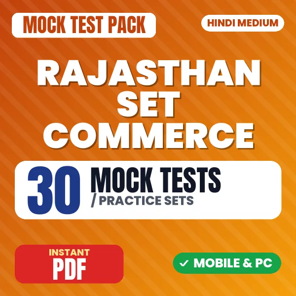 Rajasthan SET (Commerce) Exam – 30 Mock Tests / Practice Sets | Hindi Medium PDF Download