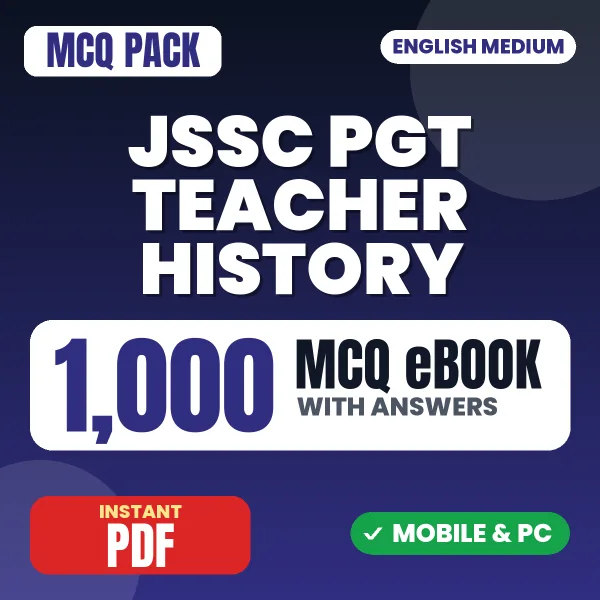 JSSC PGT Teacher History Exam – 1000 MCQ eBook with Answers | English Medium PDF Download
