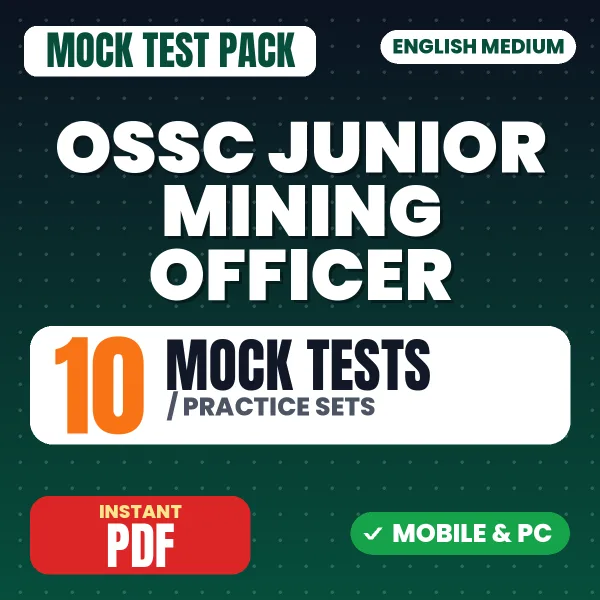 OSSC Junior Mining Officer Exam Paper I – 10 Mock Tests / Practice Sets | English Medium PDF Download