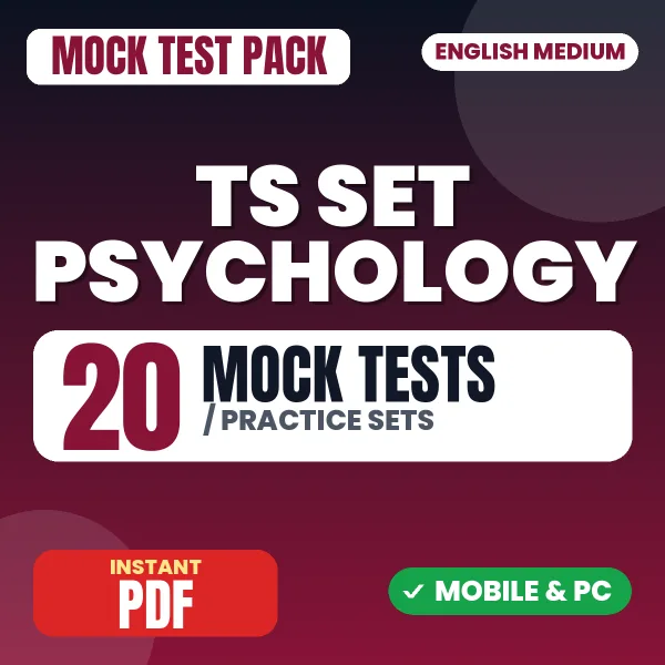 TS SET Psychology Exam – 20 Mock Tests / Practice Sets | English Medium PDF Download
