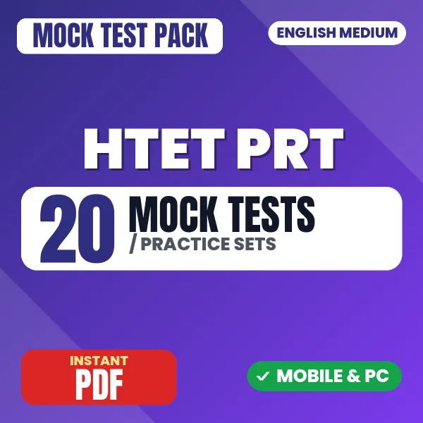 Haryana TET PRT Exam – 20 Mock Tests / Practice Sets | English Medium PDF Download