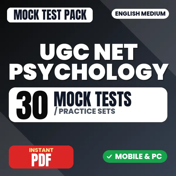 UGC NET Psychology Exam – 30 Mock Tests / Practice Sets | English Medium PDF Download