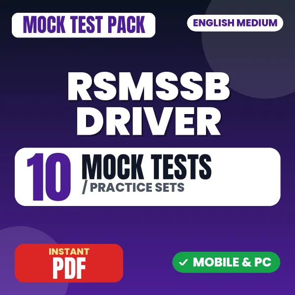 RSMSSB Driver Exam – 10 Mock Tests / Practice Sets | English Medium PDF Download