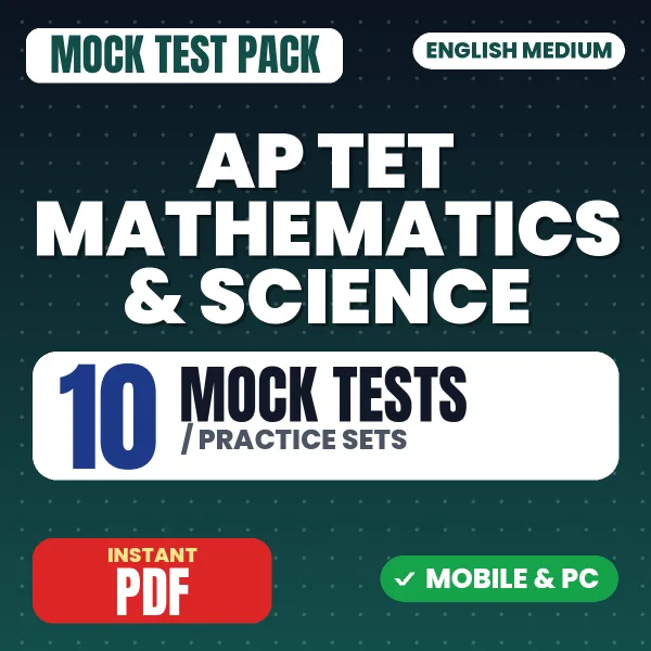 AP TET Mathematics & Science Exam – 10 Mock Tests / Practice Sets | English Medium PDF Download