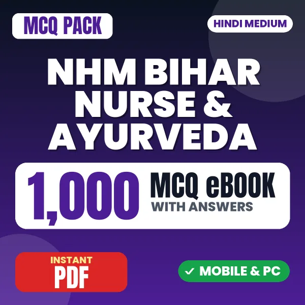 NHM Bihar Nurse & Ayurveda Exam – 1000 MCQ eBook with Answers | Hindi Medium PDF Download