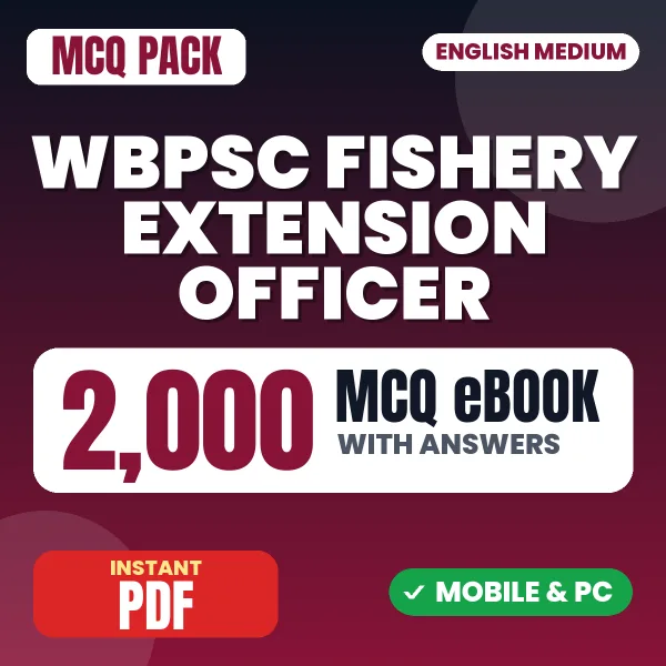 WBPSC Fishery Extension Officer Exam – 2000 MCQ eBook with Answers | English Medium PDF Download