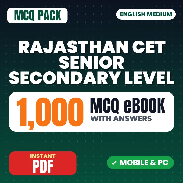 Rajasthan CET (Senior Secondary Level) Exam – 1000 MCQ eBook with Answers | English Medium PDF Download