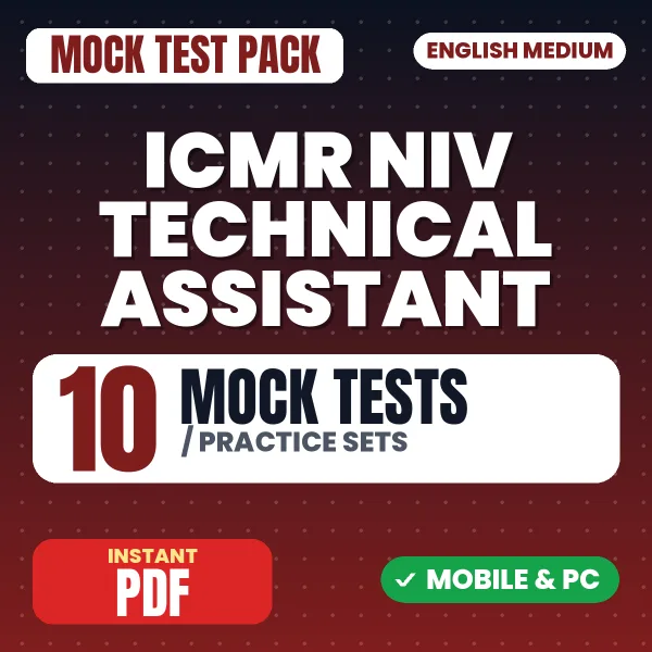ICMR NIV Technical Assistant Exam – 10 Mock Tests / Practice Sets | English Medium PDF Download