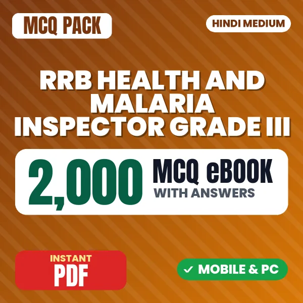 RRB Health & Malaria Inspector Grade III Exam – 2000 MCQ eBook with Answers | Hindi Medium PDF Download