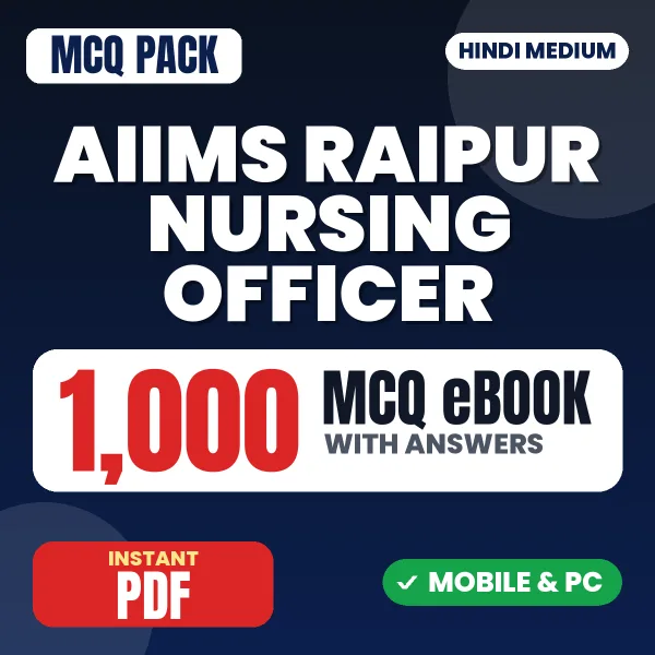AIIMS Raipur Nursing Officer Exam – 1000 MCQ eBook with Answers | Hindi Medium PDF Download