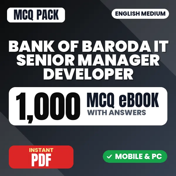 Bank of Baroda IT (Senior Manager Developer – Full Stack MERN) Exam – 1000 MCQ eBook with Answers | English Medium PDF Download
