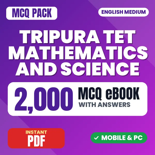 Tripura TET Mathematics Science Exam – 2000 MCQ eBook with Answers | English Medium PDF Download