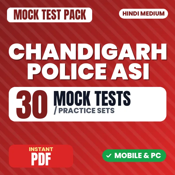 Chandigarh Police ASI Exam Tier I – 30 Mock Tests / Practice Sets | Hindi Medium PDF Download