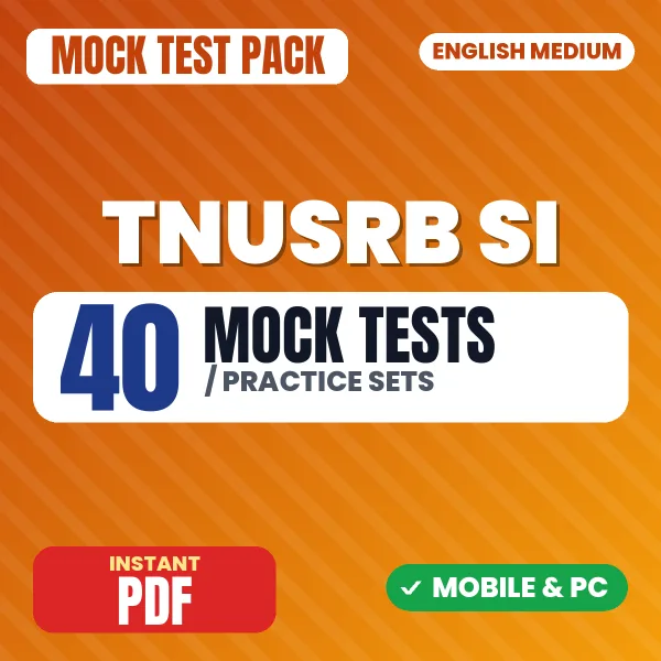 TNUSRB SI Open Quota & Departmental Quota Part-1 Exam - Tamil – 40 Mock Tests / Practice Sets | English Medium PDF Download