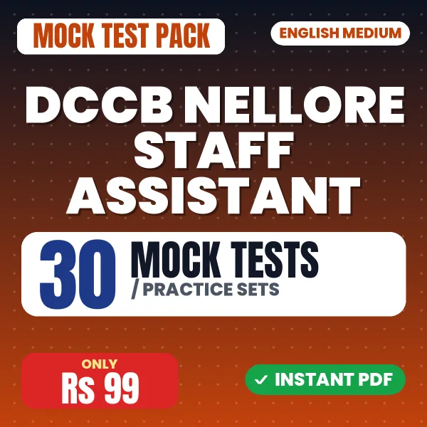 DCCB Nellore Staff Assistant Exam – 30 Mock Tests / Practice Sets | English Medium PDF Download