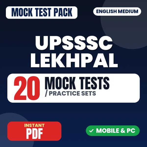 UPSSSC Lekhpal Exam – 20 Mock Tests / Practice Sets | English Medium PDF Download