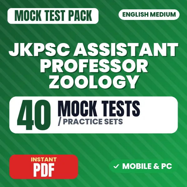 JKPSC Assistant Professor (Zoology) Exam – 40 Mock Tests / Practice Sets | English Medium PDF Download