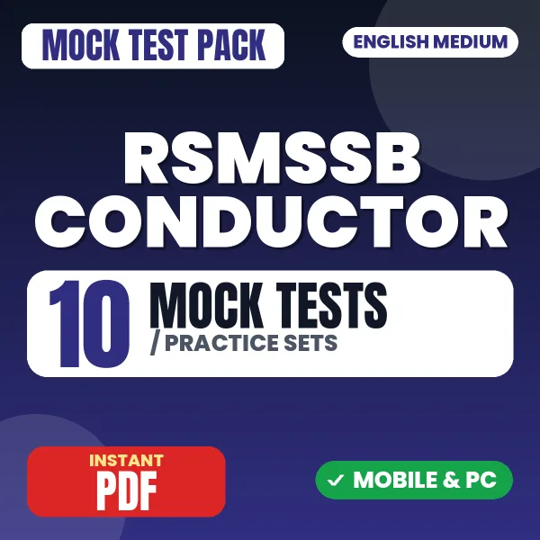 RSMSSB Conductor Exam – 10 Mock Tests / Practice Sets | English Medium PDF Download
