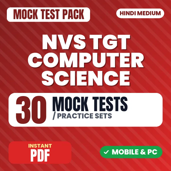 NVS TGT Computer Science Tier-1 Preliminary Exam – 30 Mock Tests / Practice Sets | Hindi Medium PDF Download