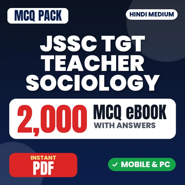 JSSC TGT Teacher (Sociology) Exam – 2000 MCQ eBook with Answers | Hindi Medium PDF Download